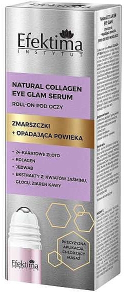 Serum po oczy Zmarszczki + opadająca powieka - Efektima Natural Collagen Wrinkles + Drooping Eyelid Roll On Eye Glam Serum — Zdjęcie N2