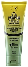 Kup Odżywka do włosów i ciała - Dr. PawPaw It Does It All Conditioner