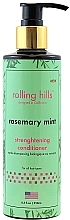 Odżywka wzmacniająca Rozmaryn i mięta - Rolling Hills Rosemary Mint Strenghtening Conditioner — Zdjęcie N1