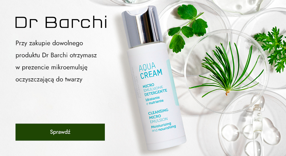 Przy zakupie dowolnego produktu Dr Barchi otrzymasz w prezencie mikroemulsję oczyszczającą do twarzy.