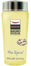 Kup Żel pod prysznic - Aquolina Bath & Shower Gel Pina Tropical