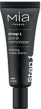 Kup Baza pod makijaż - Mia Makeup Step 1 Pore Minimizer Primer