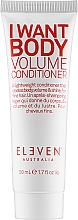 Kup Odżywka zwiększająca objętość włosów - Eleven Australia I Want Body Volume Conditioner