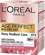 Krem do pielęgnacji skóry wokół oczu - L'Oreal Paris Age Perfect Golden Age Rosy Eye Cream 60+ — Zdjęcie N1