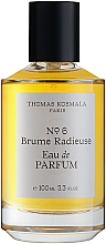 Kup Thomas Kosmala No 6 Brume Radieuse - Woda perfumowana