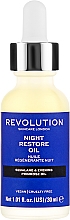 Olejek przywracający skórze blask na noc - Makeup Revolution Skincare Night Restore Oil — Zdjęcie N2