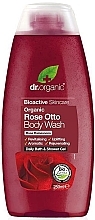 Kup Żel pod prysznic Róża Otto - Dr Organic Bioactive Skincare Organic Rose Otto Body Wash