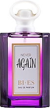 Bi-es Never Again - Woda perfumowana — Zdjęcie N2