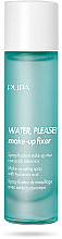 Spray utrwalający makijaż z kwasem hialuronowym - Pupa Water, Please! Make-Up Fixer — Zdjęcie N1