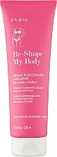 Kup Wyszczuplający i ujędrniający krem do ciała - Pupa Re-Shape My Body Slimming Firming Cream