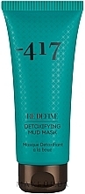 Kup Maska detoksykacyjna z błotem z Morza Martwego - -417 Re-Define Detoxifying Mud Mask