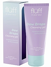 Żel do mycia twarzy z ametystem i niacynamidem - Fluff Dew Drops Cleansing Gel — Zdjęcie N1