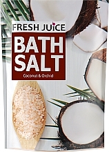 Kup Sól do kąpieli - Fresh Juice Coconut & Orchid