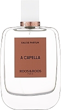 Kup Roos & Roos A Capella - Woda perfumowana