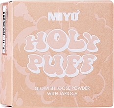 Kup Puder sypki z tapioki - Miyo Holy Puff Glowish Loose Powder With Tapioca