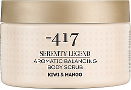Kup Aromatyczny peeling do ciała Kiwi i mango - -417 Serenity Legend Aromatic Body Peeling Kiwi & Mango