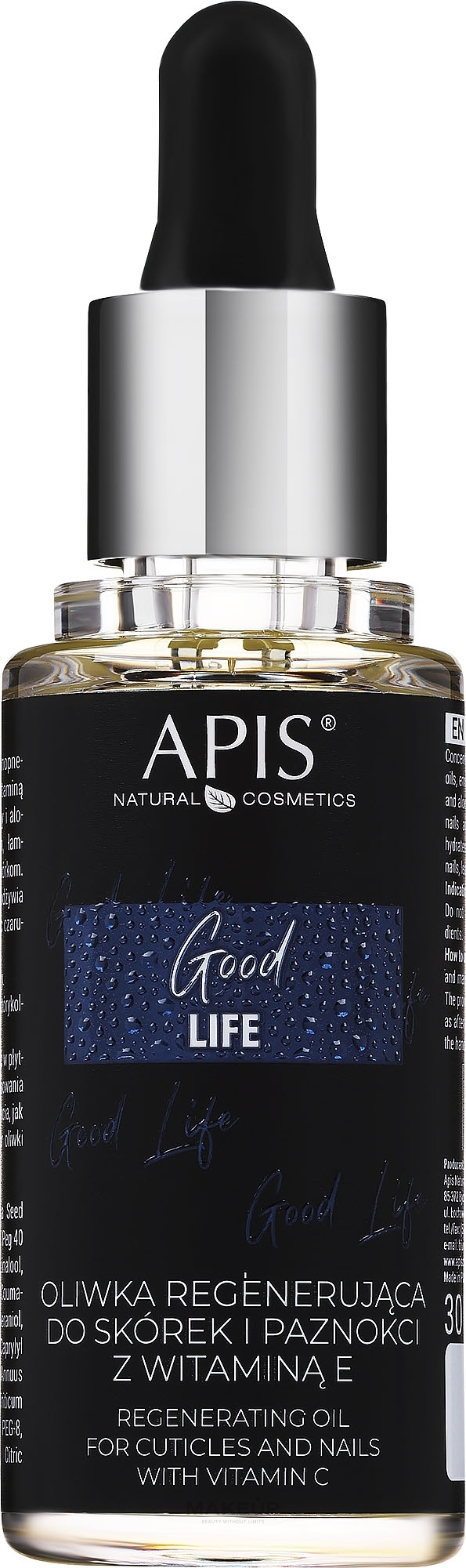 Regenerujący olejek do skórek i paznokci z witaminą E - APIS Professional Good Life Regenerating Olive Oil  — Zdjęcie 30 ml