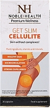 Kup PRZECENA!  Kuracja antycellulitowa - Noble Health Get Slim Cellulite *
